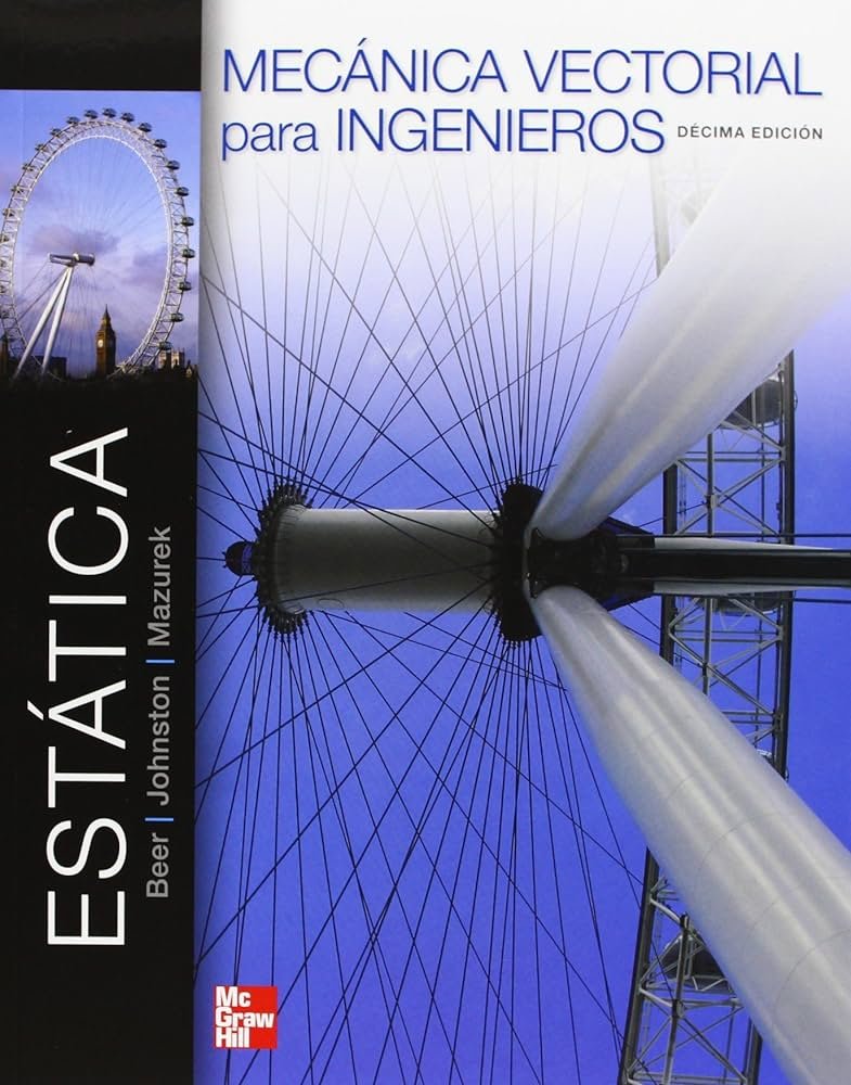 Mecanica Vectorial para Ingenieros Estatica 10ma Ed