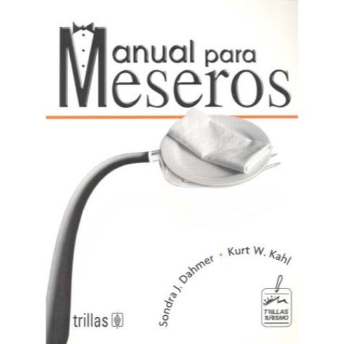 Manual para Meseros  Dahmer Sondra J.