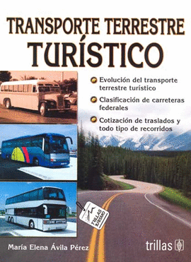 TRANSPORTE TERRESTRE TURISTICO AVILA PEREZ, MARIA ELENA