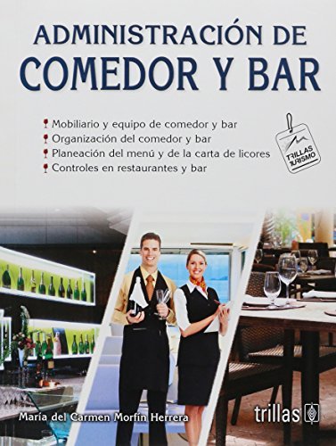 ADMINISTRACION DE COMEDOR Y BAR María Morfín Herrera
