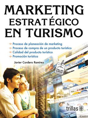 MARKETING ESTRATEGICO EN TURISMO CORDERO RAMIREZ