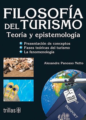 FILOSOFIA DEL TURISMO TEORIA Y EPISTEMOLOGIA