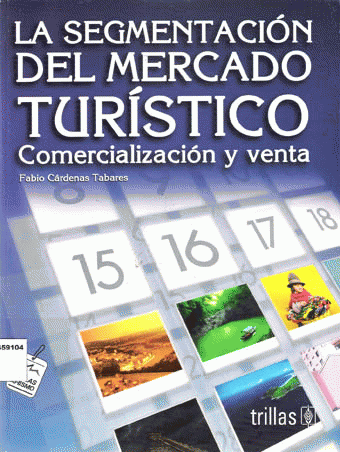 La Segmentacion Del Mercado Turistico