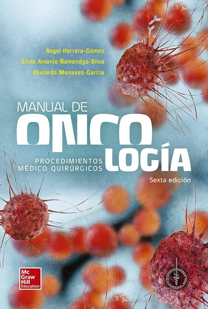 Manual de Oncología y Procedimientos Médico Quirúrgicos
