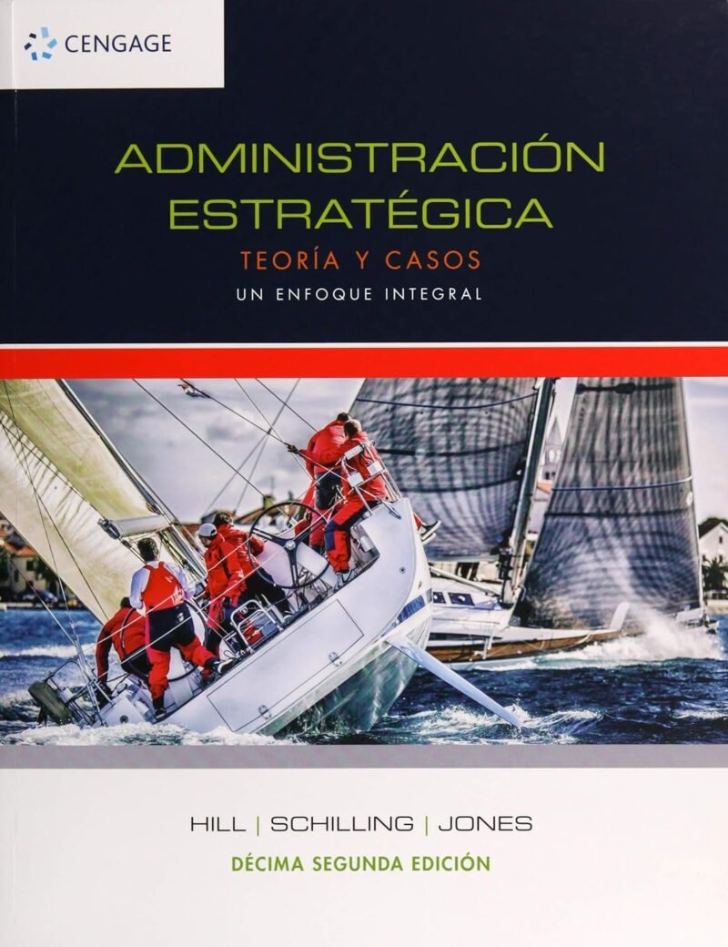 Administración Estratégica 12ª Edición