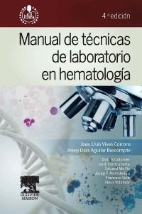 Manual de técnicas de laboratorio en hematología 4 edición