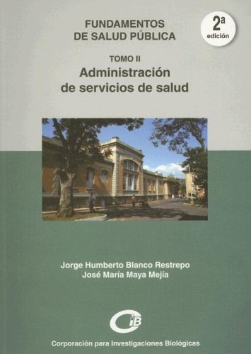 Fundamentos de Salud Pública - Jorge Humberto Blanco Restrepo