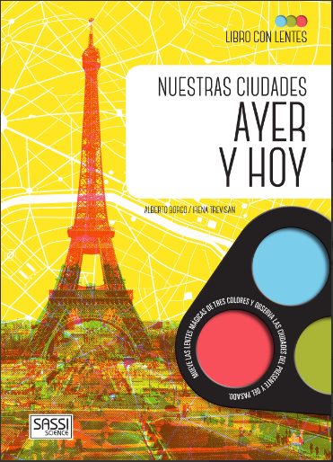 Nuestras Ciudades Ayer y Hoy