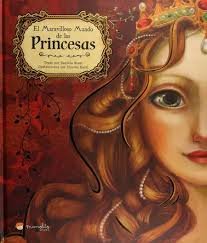 EL MARAVILLOSO MUNDO DE LAS PRINCESAS