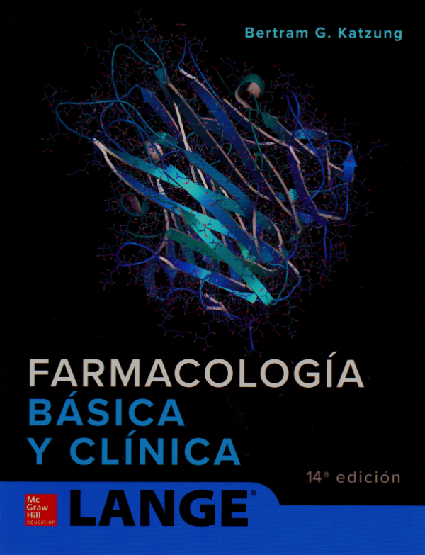 Katzung FARMACOLOGIA BASICA Y CLINICA 14 ed