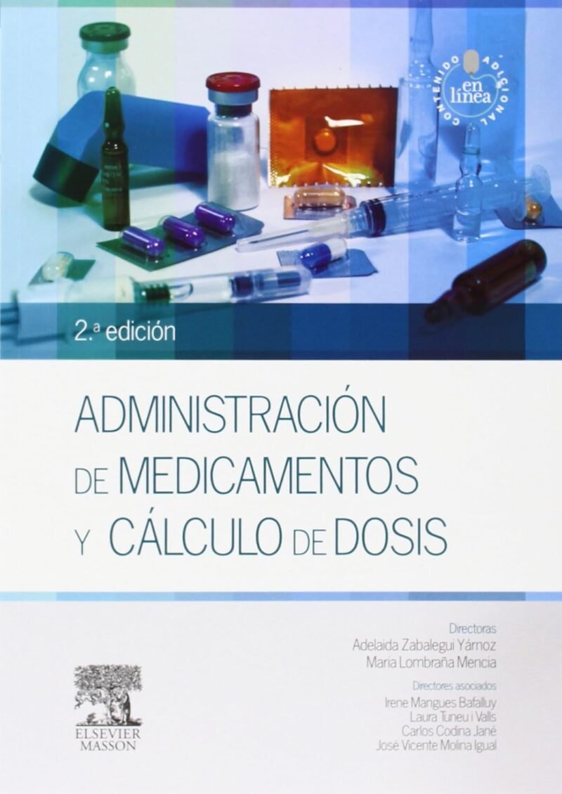ADMINISTRACION DE MEDICAMENTOS Y CÁLCULO DE DOSIS A. ZABALEGUI