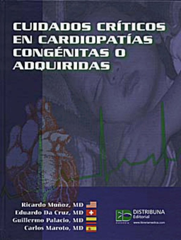 Cuidados Críticos en Cardiopatías Congénitas o Adquiridas