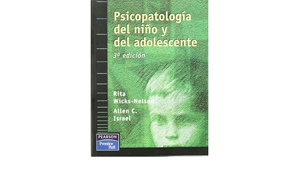 WICKS PSICOPATOLOGIA DEL NIÑO Y DEL ADOLESCENTE