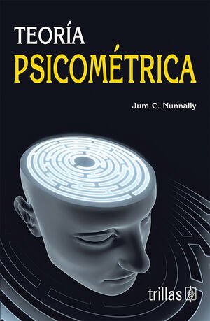 TEORIA PSICOMETRICA NUNNALLY, JUM