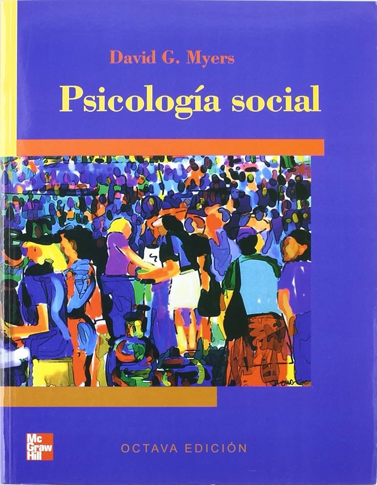 MYERS PSICOLOGIA SOCIAL 8E