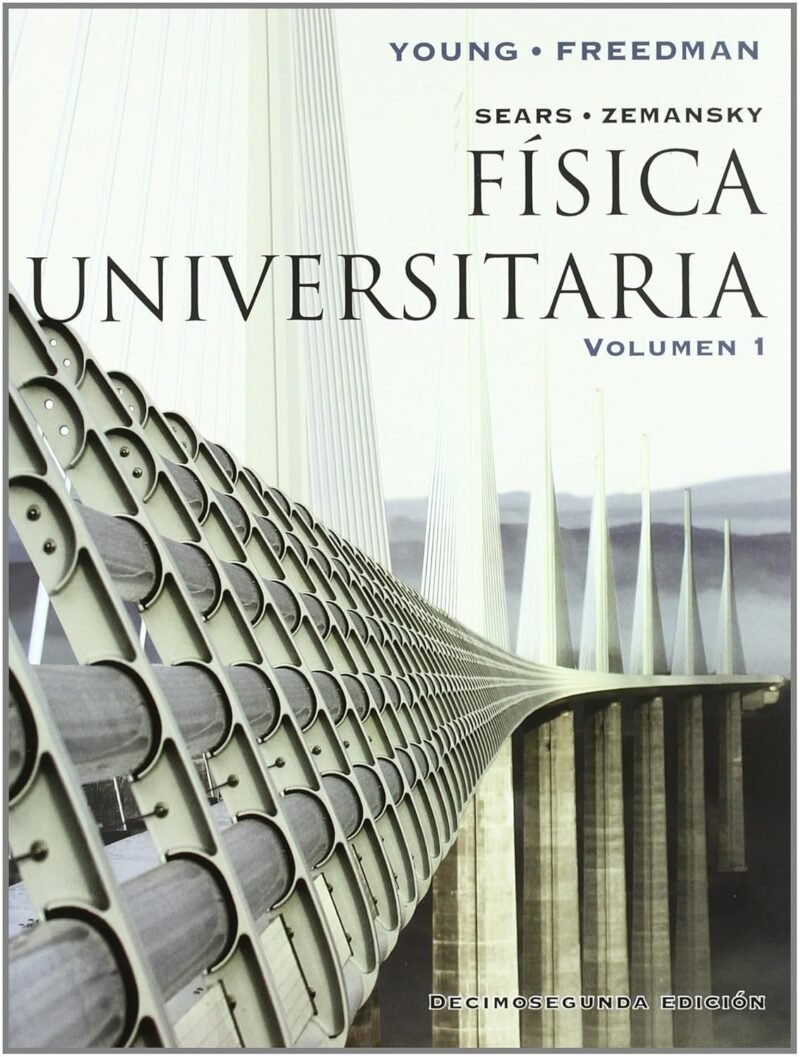 FISICA UNIVERSITARIA vol. I 12ED