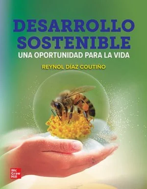 Desarrollo Sostenido, Una oportunidad para la vida