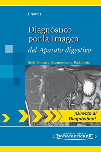 Diagnostico por la imagen del aparato digestivo