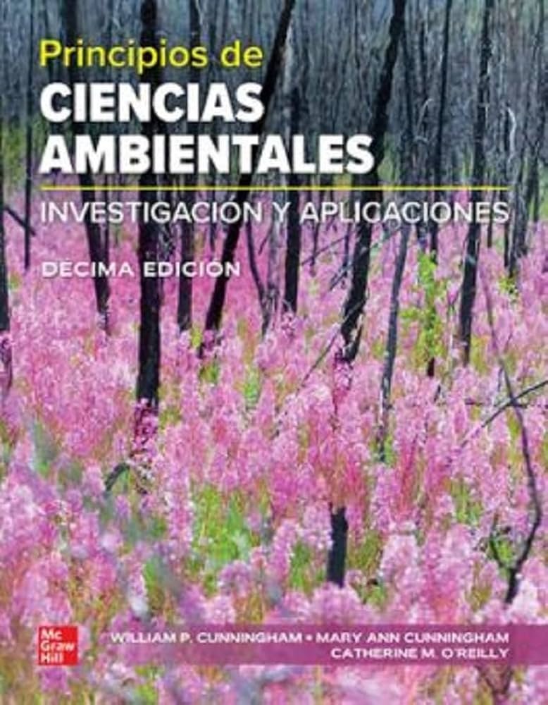 Principios de Ciencias Ambientales Investigación y Aplicaciones