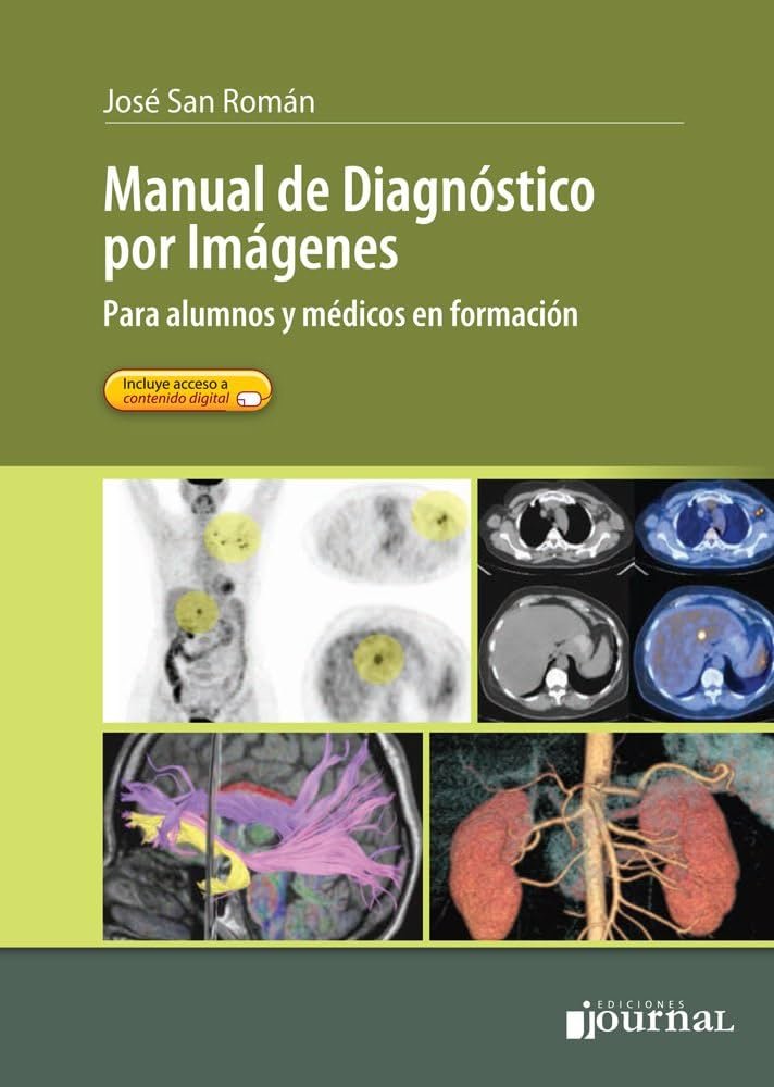 Manual de diagnostico por imágenes. Para alumnos y médicos en formación