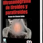 Ultrasonografia De Tiroides Y Paratiroides
