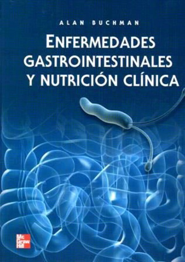 Enfermedades gastrointestinales y nutrición clínica