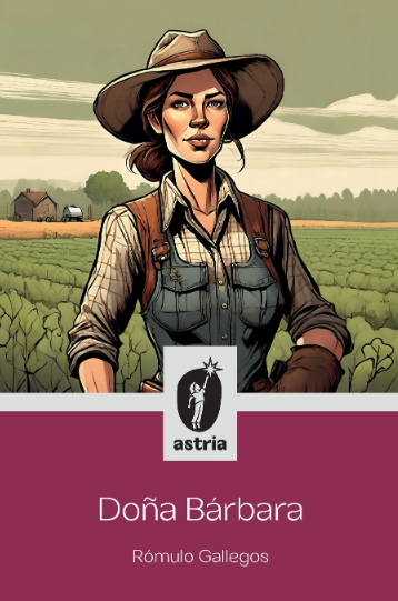 DOÑA BÁRBARA por Rómulo Gallegos (Autor)  tapa blanda