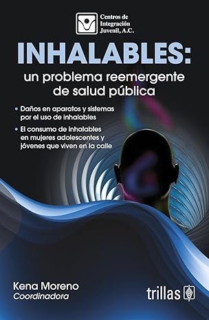 Inhalables: un problema reemergente de salud pública Tapa blanda