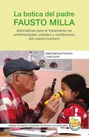 La Botica Del Padre Fausto Milla