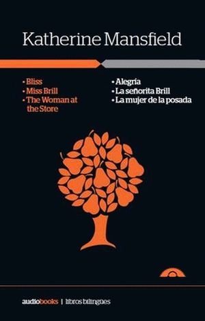 Alegria / La Señorita Brill / La Mujer De La Posada Katherine Mansfield