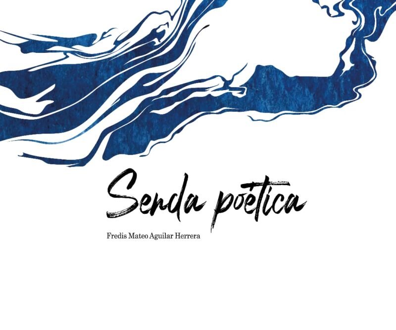 Senda Poética, Fredis Aguilar (tapa blanda)