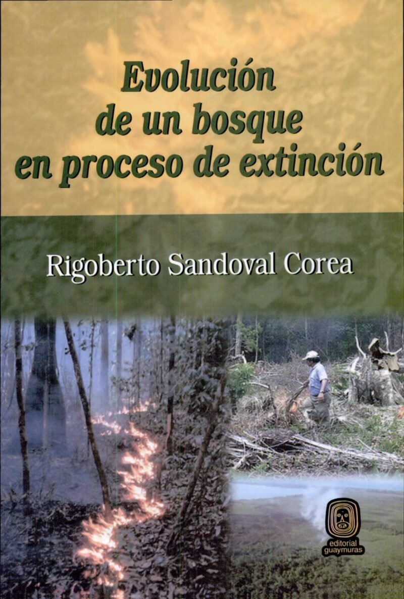 Evolución de un bosque en proceso de extinción