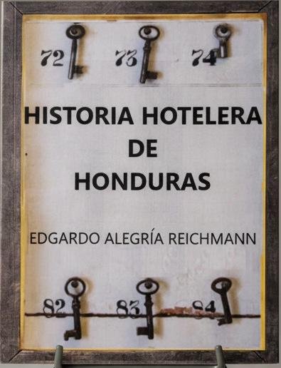 Historia Hotelera De Honduras, Reichmann (tapa blanda)