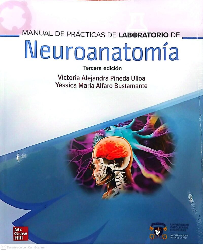 Manual de Prácticas de Laboratorio de Neuroanatomía 3ed