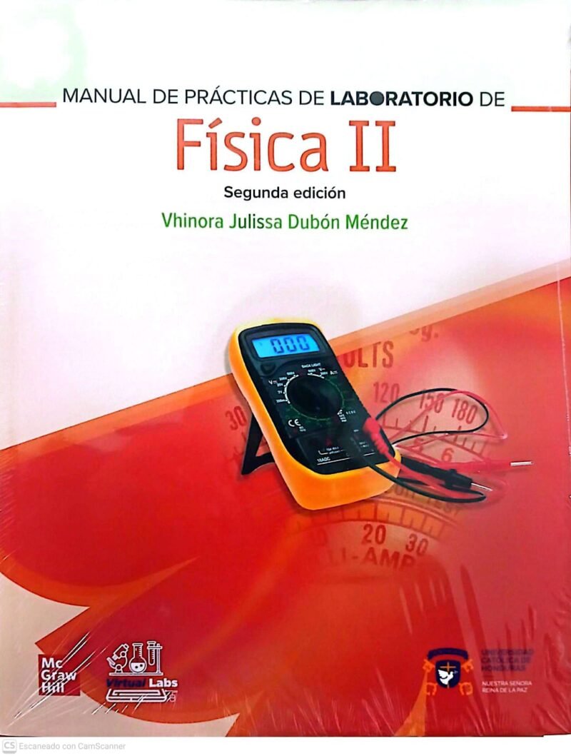 Manual de Laboratorio de Física II 2ed + Virtual Lab