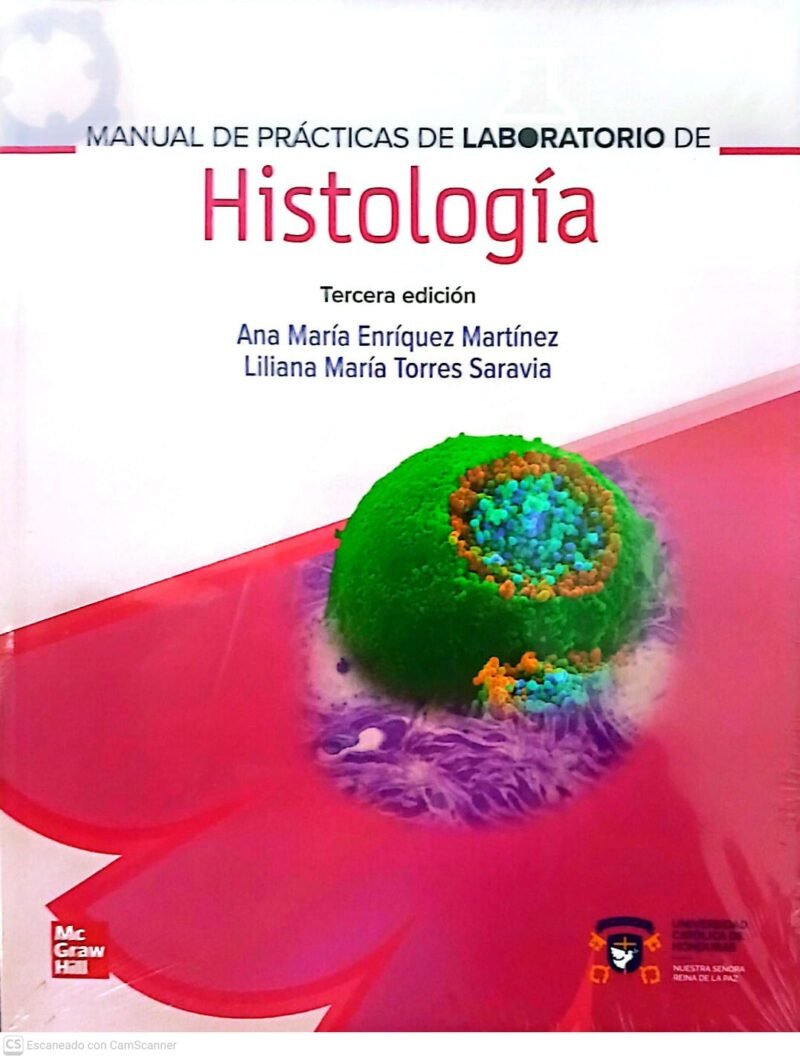 Manual de Prácticas de Laboratorio de Histología 3ed