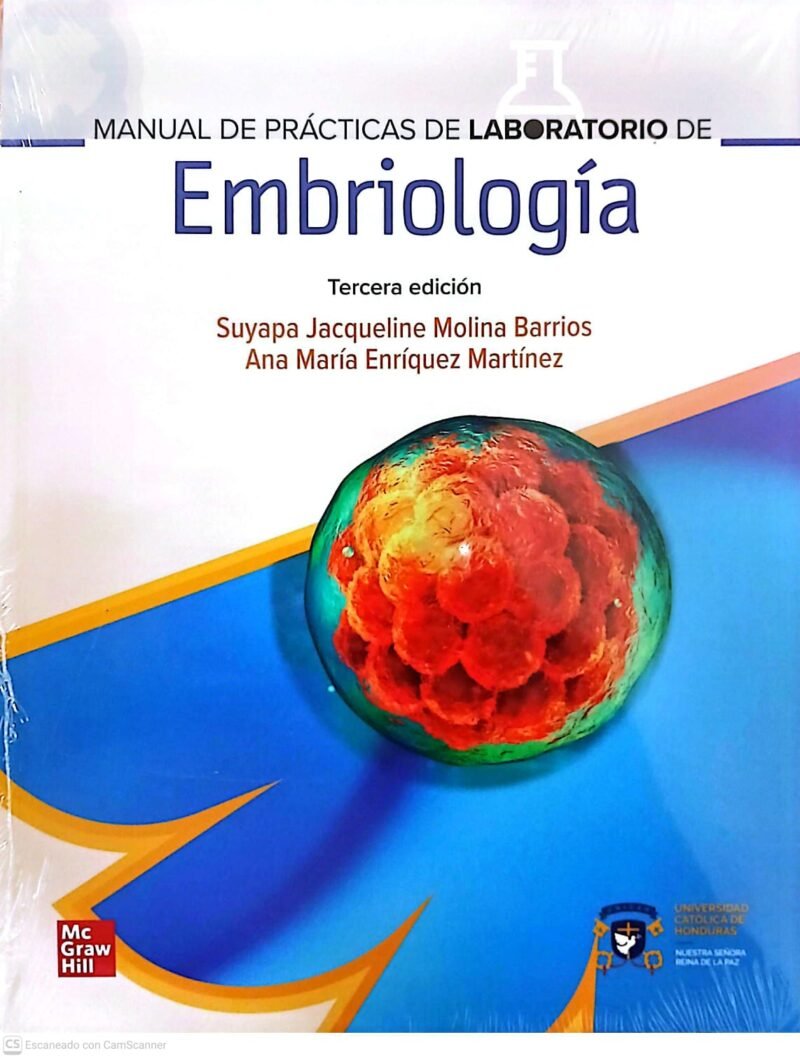 Manual de Prácticas de Laboratorio de Embriología 3ed