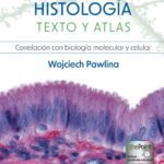 Histología: Texto y atlas, 9e cover. Image of columnar epithelium tissue sample.