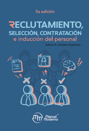 Book cover: Reclutamiento, Selección, Contratación e Inducción del personal