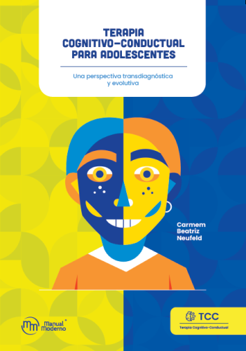 Book cover: Terapia Cognitivo-Conductual para Adolescentes (Cognitive Behavioral Therapy for Adolescents).