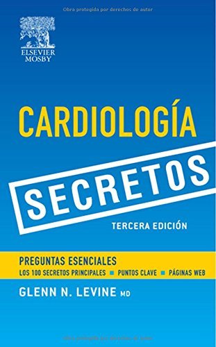 Cardiología Secretos, 3rd Edition book cover by Glenn N. Levine, MD